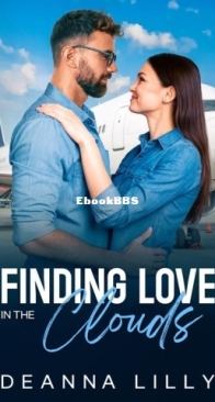 Finding Love in the Clouds - Bad Boys Club 2 - Deanna Lilly - English