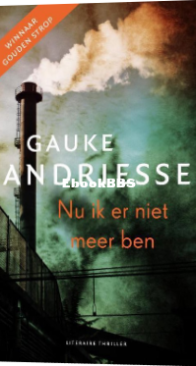 Nu Ik Er Niet Meer Ben - Jager Havix 05 - Gauke Andriesse - Dutch