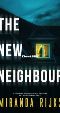 The New Neighbour - Miranda Rijks - English