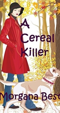 A Cereal Killer - Sibyl Potts Cozy Mystery 01 - Morgana Best - English