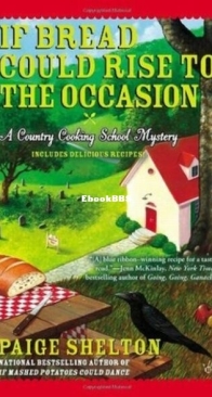 If Bread Could Rise to the Occasion - Gram’s Country Cooking School Mystery 3 - Paige Shelton - English