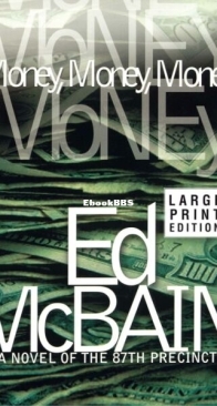 Money, Money, Money - 87th Precinct 51 - Ed McBain - English
