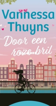 Door Een Roze Bril  - Vannessa Thuyns - Dutch