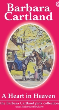 A Heart in Heaven - Pink Collection 20 - Barbara Cartland - English