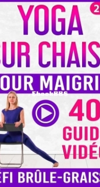 Yoga Sur Chaise Pour Maigrir - Kristen Payton - French