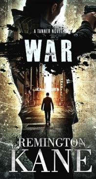 War - Tanner 6 - Remington Kane - English