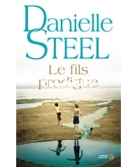 Le Fils Prodigue - Danielle Steel - French