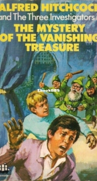 The Mystery of the Vanishing Treasure - Alfred Hitchcock and The Three Investigators 5 - Robert Arthur - English