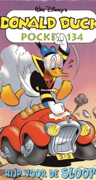 Donald Duck Pocket Serie 3 - Issue 134 - Rijp Voor De Sloop - Sanoma 2006 - Dutch