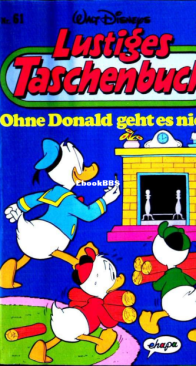 Lustiges Taschenbuch 61 - Ohne Donald Gehts Nicht - Ehapa Verlag 1979 - German
