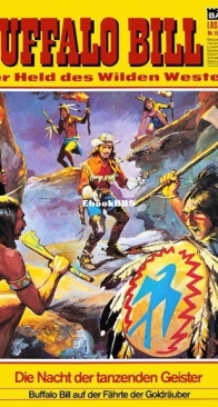 Buffalo Bill - Lasso 186 - Die Nacht der Tanzenden Geister - Bastei - German