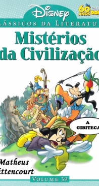 Clássicos da Literatura Disney 39 - Mistérios da Civilização - Abril 2011 -  Brazilian Portuguese