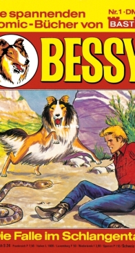 Bessy Taschenbuch 1 - Die Falle im Schlangental - Bastei - German