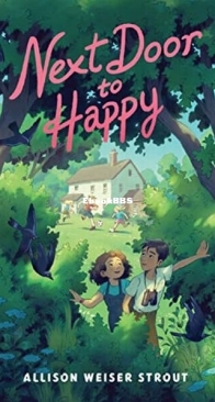 Next Door to Happy - Allison Weiser Strout - English