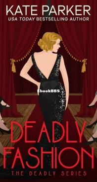Deadly Fashion - Deadly 3 - Kate Parker - English
