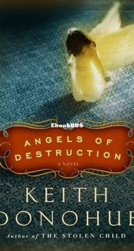 Angels of Destruction - Keith Donohue - English