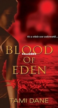 Blood of Eden - Sloane Skye 1 - Tami Dane - English