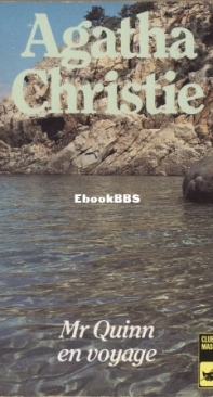 Mr Quinn En Voyage - Agatha Christie - French
