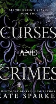 Curses and Crimes - All the Queen's Knaves 2 - Kate Sparkes - English