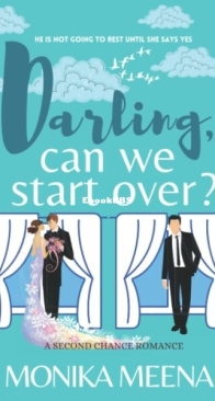 Darling Can We Start Over - Monika Meena - English