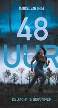 48 Uur - Marcel van Driel - Dutch