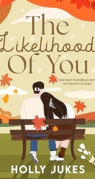 The Likelihood of You - Holly Jukes - English