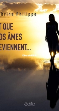 Et Que Nos Ames Reviennent - Sabrina Philippe - French