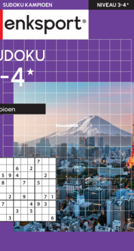 Denksport Sudoku 3-4 Kampioen - Issue 312 - May 2025 - Dutch