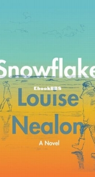 Snowflake - Louise Nealon - English