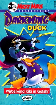 Micky Maus Präsentiert  07 - Darkwing Duck - Wirbelwind Kiki in Gefahr - Ehapa 1993 - German