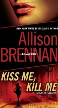 Kiss Me, Kill Me - Lucy Kincaid 02 - Allison Brennan - English