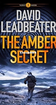 The Amber Secret - The Relic Hunters 3 - David Leadbeater - English