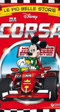 Le Più Belle Storie Disney 35 - Da Corsa - Giunti 2017 - Italian