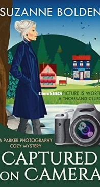 Captured on Camera - Parker Photography 1 - Suzanne Bolden - English
