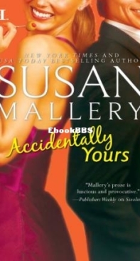 Accidentally Yours - Susan Mallery - English