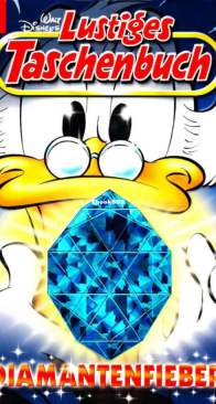 Lustiges Taschenbuch 321 - Diamantenfieber - Ehapa Verlag 2004 - German