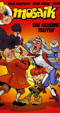 Mosaik 428 - Das Geheime Treffen - 08.2011 - German
