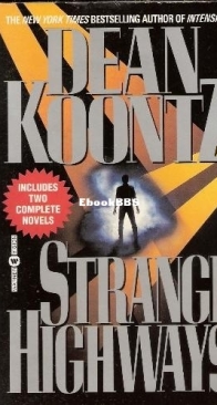 Strange Highways - Dean Koontz - English