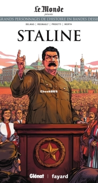 Les Grands Personnages de l'Histoire en Bandes Dessinées 37 - Staline - Glénat 2020 - French