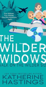 The Wilder Widows - Walk on the Wilder Side - The Wilder Widows 03 - Katherine Hastings - English