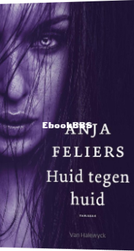 Huid Tegen Huid - Caro Westerof 02 - Anja Feliers - Dutch