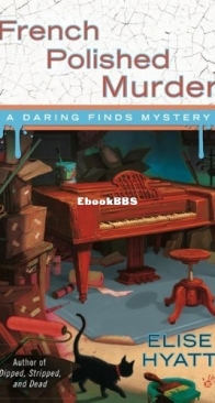 French Polished Murder - Daring Finds 2 - Elise Hyatt - English