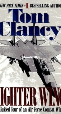 Fighter Wing - Military Reference 3 - Tom Clancy, John Gresham - English