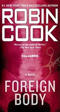 Foreign Body - [Jack Stapleton 08] - Robin Cook -  English