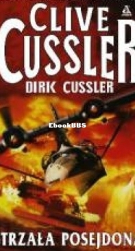 Strzała Posejdona - Dirk Pitt 22 - Clive Cussler - Polish