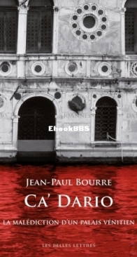 Ca'Dario - Jean-Paul Bourre - French