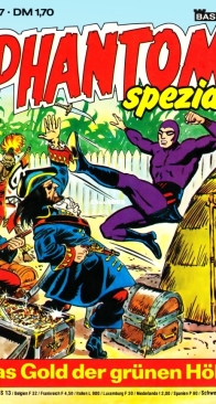 Phantom Spezial 27 - Das Gold der Grünen Hölle - Bastei 1980 - German