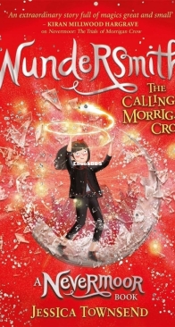 The Calling of Morrigan Crow - #2 Wundersmith - Jessice Townsend - Indonesian