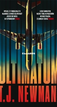 Ultimatum - T. J. Newman - Polish