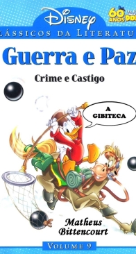 Clássicos da Literatura Disney 09 - Guerra e Paz - Crime e Castigo - Abril 2010 -  Brazilian Portuguese